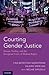 Courting Gender Justice: Ru...