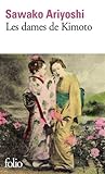 Les Dames de Kimoto by Sawako Ariyoshi