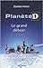 Planète D: Le Grand Détour