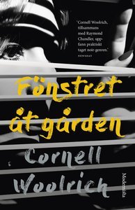 Fönstret åt gården & andra noveller (Hardcover)