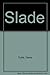 Slade