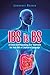 Ibs Is Bs: A Clear Understa...