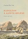 Napoléon à Sainte...