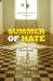 Summer of Hate