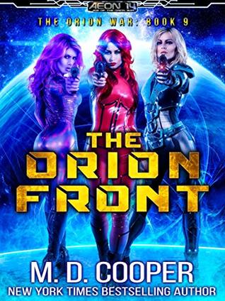 The Orion Front (Aeon 14: The Orion War, #9)