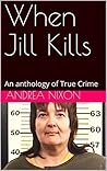 When Jill Kills: ...