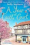 A Year at Castle ...