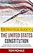 The Practical Guide to the United States Constitution: A Historically Accurate and Entertaining Owners' Manual For the Founding Documents (Practical Guides)