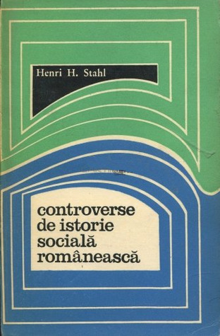 Controverse de istorie socială românească