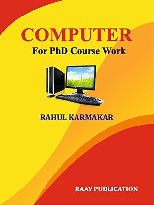 COMPUTER: for PhD Course Work