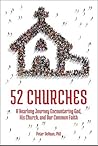 52 Churches: A Ye...