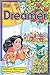 The Dreamer: (Adventures in...