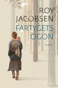 Fartygets ögon (Ingrid Barrøy, #3)