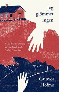 Jag glömmer ingen: Valda dikter (Hardcover)