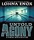 Untold Agony