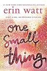 One Small Thing