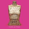 Gross Anatomy