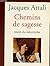 Chemins de sagesse  by Jacques Attali