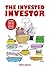 The Invested Investor: The new rules for start-ups, scale-ups and angel investing