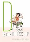 D Is for Dress-Up