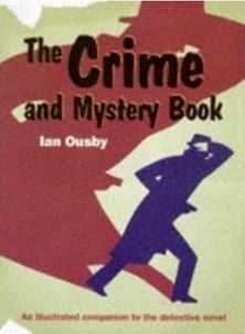 The Crime and Mystery Book: A Reader's Companion (Paperback)