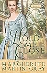 Hold Me Close