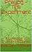 Prayog - The Experiment: A ...