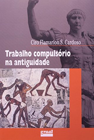 Trabalho Compulsorio na Antiguidade (Paperback)