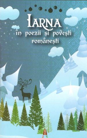 Iarna in poezii si povesti romanesti