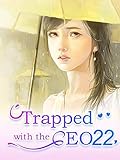 Trapped with the CEO 22: Flightless Bird