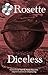 Rosette Diceless