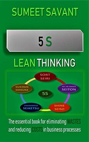 5S (Lean Thinking Book 4)