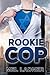 Rookie Cop