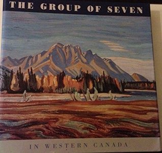 The Group of Seven in Western Canada (Hardcover)