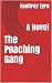 The Poaching Gang: A Novel