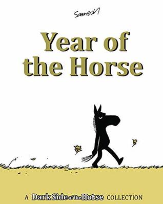 Year of the Horse: A Dark Side of the Horse Collection (Kindle Edition)