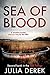 Sea of Blood by Julia Derek
