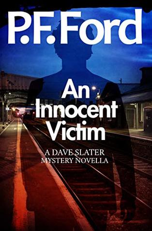 An Innocent Victim (Slater & Norman #0.5)