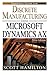 Essential Guide for Discrete Manufacturing using Microsoft Dynamics AX: 2016 (Essential Guides for Microsoft Dynamics AX)