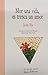 Mor una vida, es trenca un amor by Joan Pla
