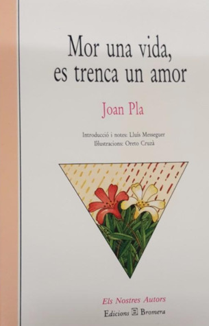 Mor una vida, es trenca un amor (Paperback)