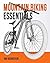 Mountain Biking Essentials