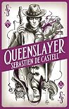 Book cover for Queenslayer (Spellslinger #5)