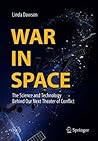 War in Space: The...
