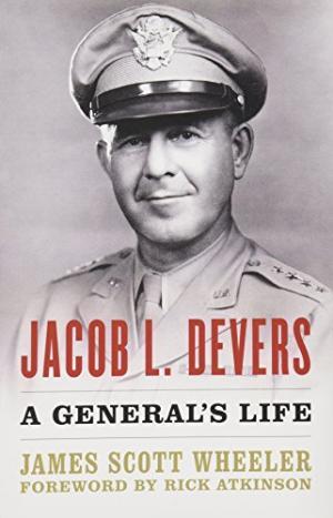 Jacob L. Devers: A General's Life (American Warrior Series)