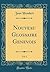 Nouveau Glossaire Genevois, Vol. 1 by Jean Humbert