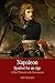 Napoleon: A Symbol for an Age: A Brief History with Documents (Bedford Series in History & Culture (Paperback))