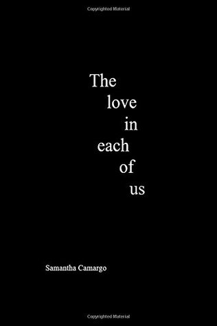 The love in each of us (A Poem Book for the Animals)