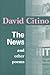 News and Other Poems by David Citino