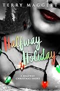 Halfway Holiday: A Halfway Witchy Holiday Short